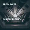 No News Please album lyrics, reviews, download