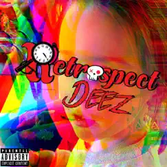 Reptar - Single by Retrospect Deez album reviews, ratings, credits