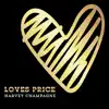 Love's Price - Single album lyrics, reviews, download