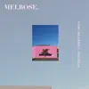 Melrose (feat. Zado & Sir Eddie C) - Single album lyrics, reviews, download