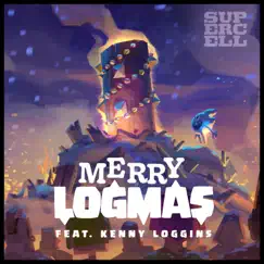 Merry Logmas (feat. Kenny Loggins) Song Lyrics