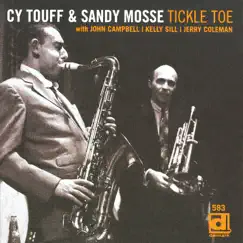 Tickle Toe by Cy Touff & Sandy Mosse album reviews, ratings, credits