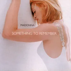 Something to Remember by Madonna album reviews, ratings, credits