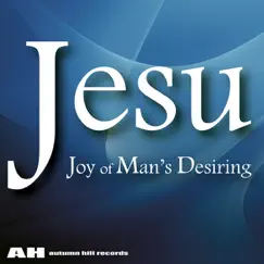 Cantata BWV 147: Jesu, Joy of Man's Desiring New Age 2) Song Lyrics