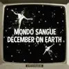 December on Earth - Single album lyrics, reviews, download