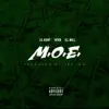 M.O.E. (feat. HFKB & iLL WiLL) - Single album lyrics, reviews, download