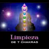 Limpieza de 7 Chakras: Meditación Equilibrada de Chakras, Calmar la Mente, Cuerpo & Alma, Olas Curativas de Reiki, Mantra de Om album lyrics, reviews, download