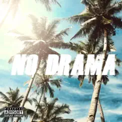 No Drama - Single by T.R.K album reviews, ratings, credits