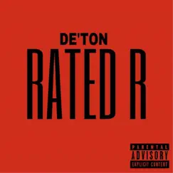 Rated R - Single by DeTon album reviews, ratings, credits
