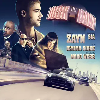 Dusk Till Dawn (Radio Edit) [feat. Sia] - Single by ZAYN album download