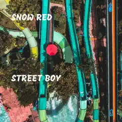 Street Boy - Single by Snow Red album reviews, ratings, credits