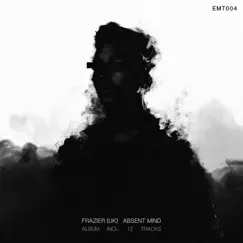 Absent Mind by Frazier album reviews, ratings, credits