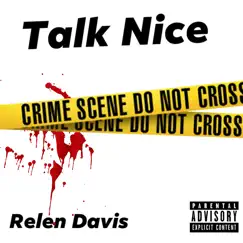 Talk Nice Song Lyrics