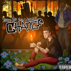 Change (feat. Noochie) - Single by Isaac Leo album reviews, ratings, credits