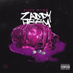Zaddy Heem - EP by Ziico Niico album reviews, ratings, credits