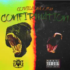 Confirmation - Single by Gorilla Smooth album reviews, ratings, credits