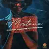 Montana - Single album lyrics, reviews, download