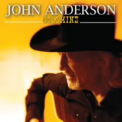 Goldmine by John Anderson album reviews, ratings, credits