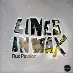 Lines in Wax - EP by Flux Pavilion album reviews, ratings, credits