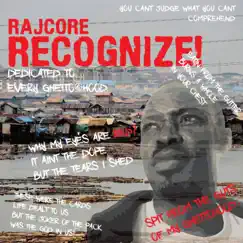 Recognize! - Single by Rajcore album reviews, ratings, credits