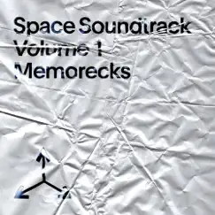 Space Soundtrack, Volume 1 - EP by Memorecks album reviews, ratings, credits