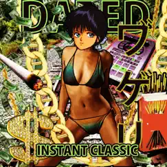Instant Classic by Dated album reviews, ratings, credits