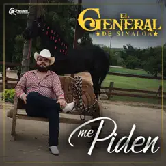 Me Piden - Single by El General de Sinaloa album reviews, ratings, credits
