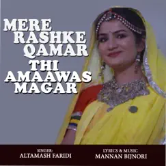 Mere Rashke Qamar Thi amaawas Magar Song Lyrics