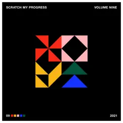 Scratch My Progress, Vol. 9 - EP by Various Artists album reviews, ratings, credits