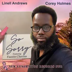 So Sorry (feat. Faustin Cherilus) [Corey Afro Tec Instrumental Mix] Song Lyrics