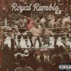 Royal Rumble - Single by Shiv3r album reviews, ratings, credits