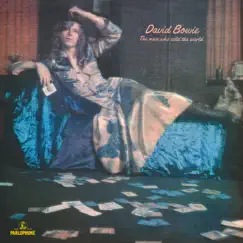 The Man Who Sold the World (2015 Remaster) by David Bowie album reviews, ratings, credits