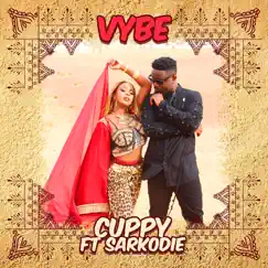 Vybe (feat. Sarkodie) - Single by Cuppy album reviews, ratings, credits
