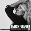 Black Velvet (Junos 365 Sessions) - Single album lyrics, reviews, download