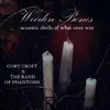 Wooden Bones: Acoustic Shells of What Once Was - EP album lyrics, reviews, download