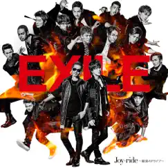 Joy-ride ~歓喜のドライブ~ - Single by EXILE album reviews, ratings, credits