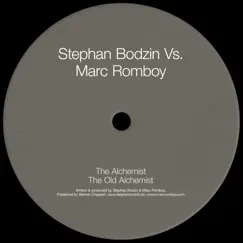 The Alchemist / The Old Alchemist by Stephan Bodzin vs. Marc Romboy & Marc Romboy album reviews, ratings, credits