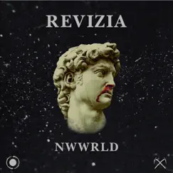 Nwwrld - Single by Revizia album reviews, ratings, credits