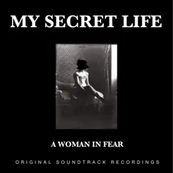 A Woman in Fear (My Secret Life, Vol. 2 Chapter 6) [Original Score] - EP by Dominic Crawford Collins album reviews, ratings, credits
