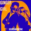 Ginger Girl - Single album lyrics, reviews, download
