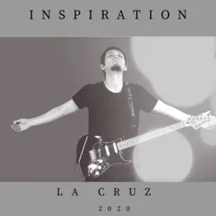 La Cruz (Cover) - Single by Inspiration album reviews, ratings, credits