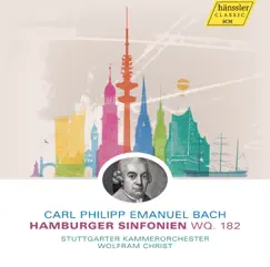 Carl Philipp Emanuel Bach: Hamburger Sinfonien, Wq. 182 by Stuttgart Chamber Orchestra & Wolfram Christ album reviews, ratings, credits
