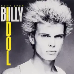 Don't Stop - EP by Billy Idol album reviews, ratings, credits