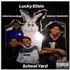 School Yard (feat. Legion Beats) - Single album lyrics, reviews, download