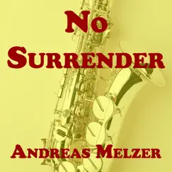 No Surrender Song Lyrics