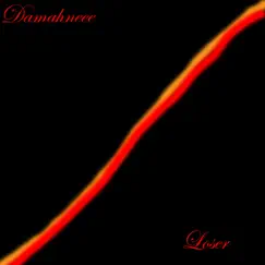 Loser - Single by Damahneee album reviews, ratings, credits