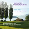 Beethoven und die Romantik (Mathias Weber an Richard Wagners Érard-Flügel) album lyrics, reviews, download