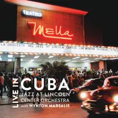 Live in Cuba by Jazz at Lincoln Center Orchestra with Wynton Marsalis album reviews, ratings, credits