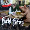 Facklfotz'n album lyrics, reviews, download