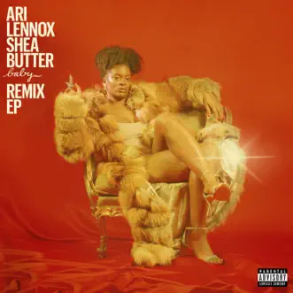 Shea Butter Baby (Remix EP) by Ari Lennox album download